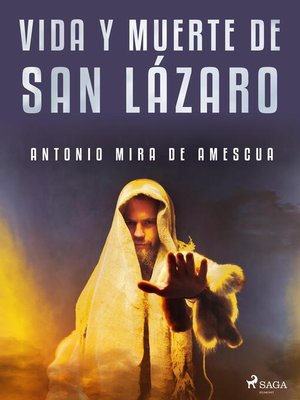 cover image of Vida y muerte de san Lázaro